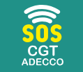 CGT | Adecco - Lancer un SOS